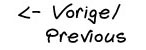 vorige pagina/previous page